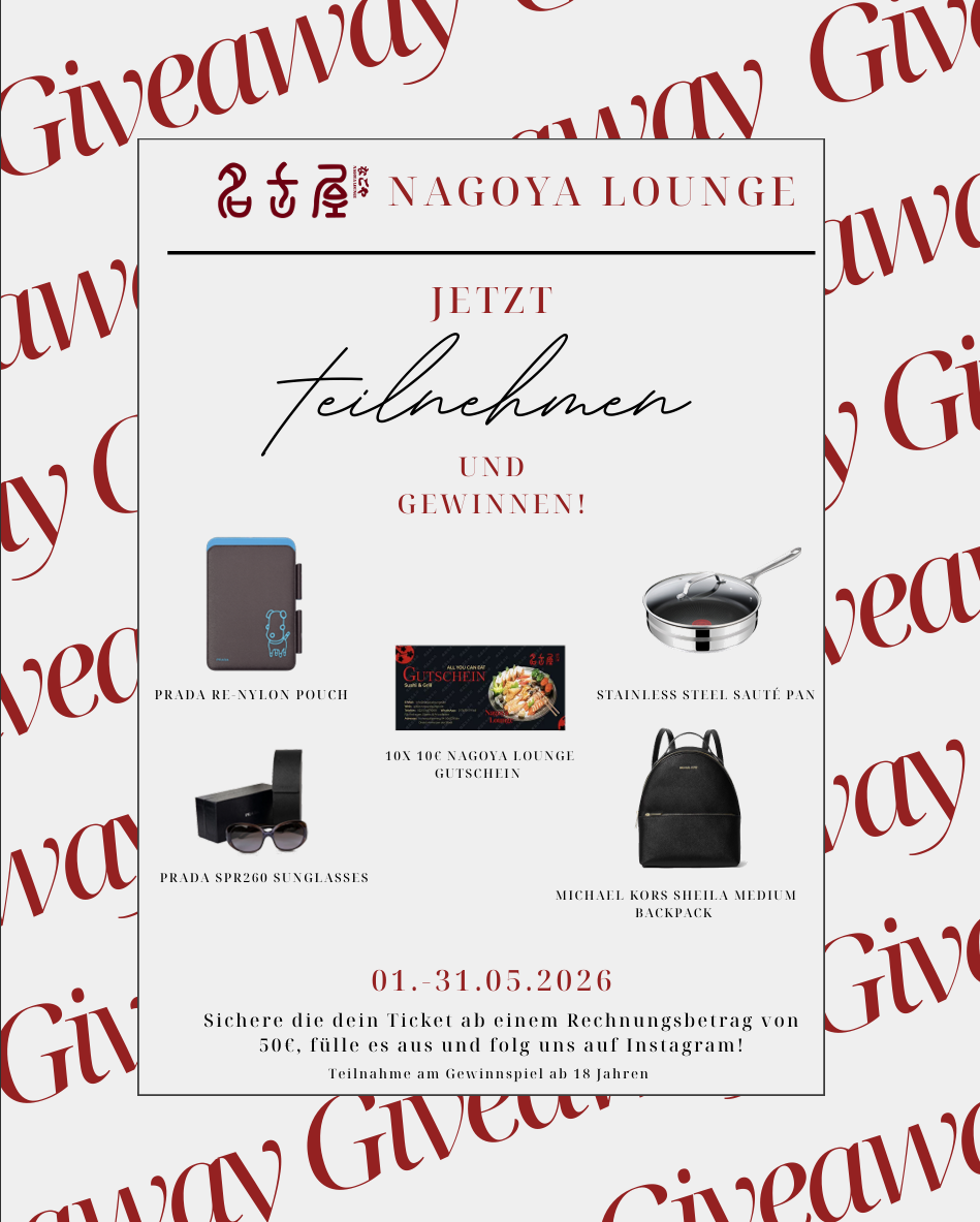 Nagoya Lounge Giveaway – Preise und Teilnahmebedingungen